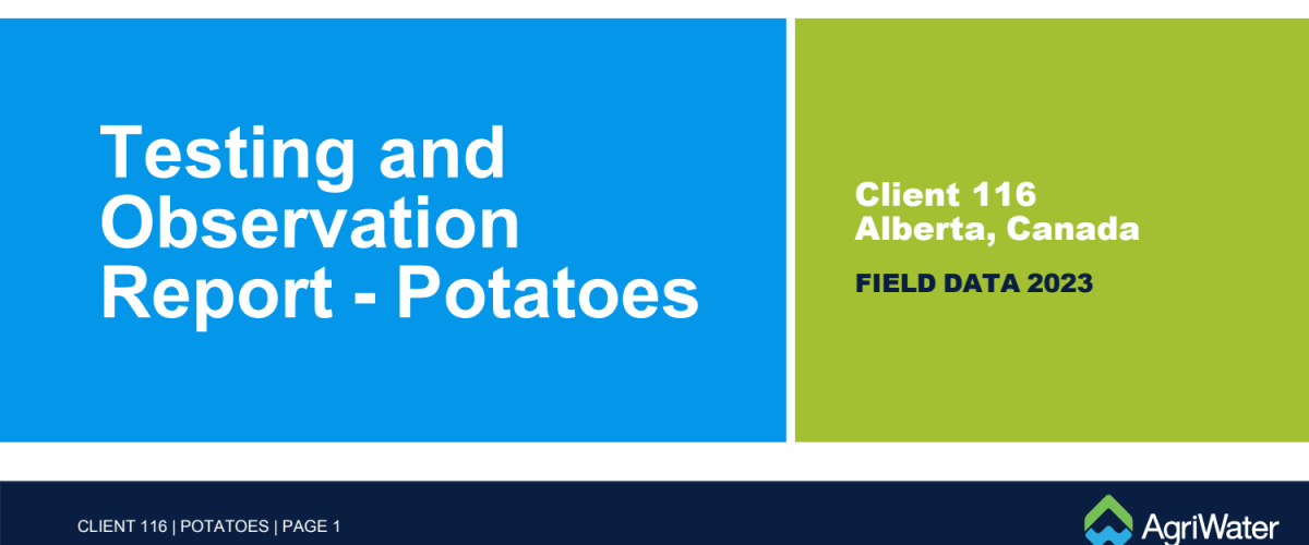 Testing and Observation Report - Potatoes